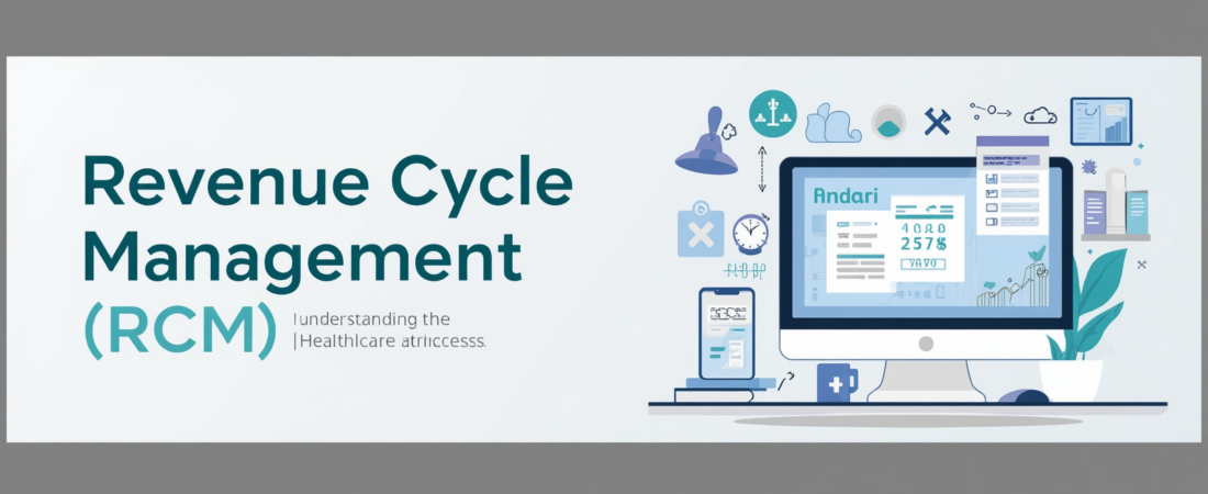 What Is Revenue Cycle Management (RCM)? A Beginner’s Guide